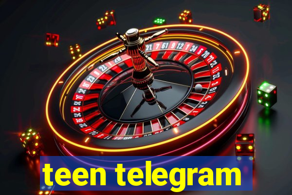 teen telegram